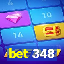 bet 348